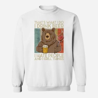 That´S What I Do I Drink Grill Things Funny Bbq Pitmaster Sweatshirt | Crazezy