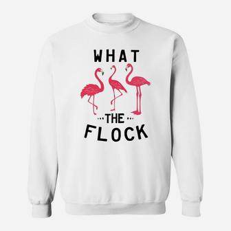 What The Flock Funny Pink Flamingo Beach Puns Gift Sweatshirt | Crazezy