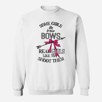 Womens Some Girls Like To Wear Bows Hunting Archery Shoot Sweatshirt | Crazezy DE
