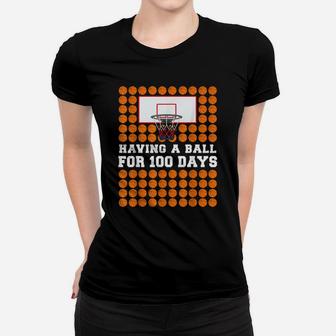 100 Days Of School Basketball 100th Day Balls Gift Women T-shirt | Crazezy