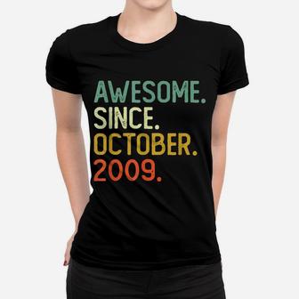 12Th Birthday Gift 12 Years Old Awesome Since October 2009 Women T-shirt | Crazezy CA