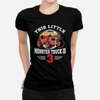 3Rd Birthday Little Monster Truck Is 3 Bday Gift Tee Women T-shirt | Crazezy CA