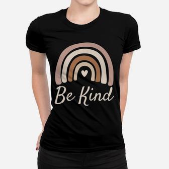 Be Kind Boho Rainbow Kindness Inspirational Positive Quote Women T-shirt | Crazezy CA