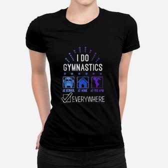 Big Girls I Do Gymnastics Everywhere Fitted Women T-shirt | Crazezy