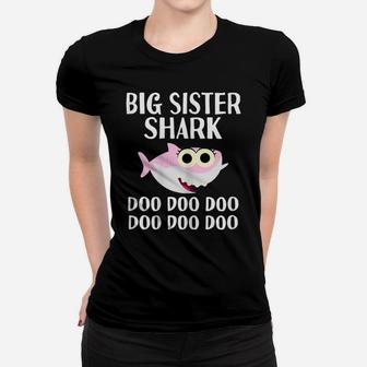 Big Sister Shark Doo Doo Christmas Gift Family Pjs & Women T-shirt | Crazezy