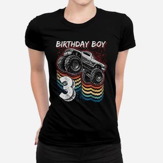 Birthday Boy 3 Monster Truck 3Rd Birthday Retro Vintage Gift Women T-shirt | Crazezy