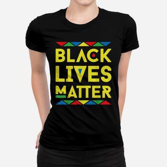 Black Lives Matter Equality Black Pride Melanin Shirt Gift Women T-shirt | Crazezy CA