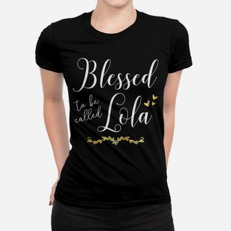 Blessed To Be Called Lola Filipino Grandma Christmas Gifts Women T-shirt | Crazezy UK