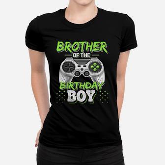 Brother Of The Birthday Boy Matching Video Game Birthday Women T-shirt | Crazezy DE