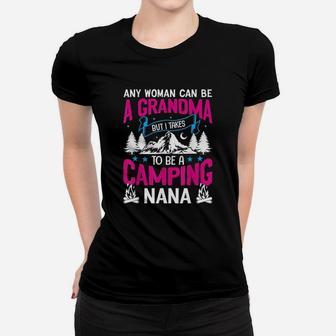 Camping Nana Grandma Funny Mothers Day Gift Women T-shirt | Crazezy UK