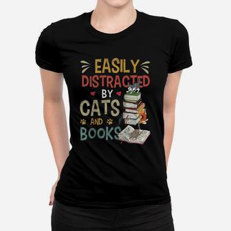 Cats 365 Easily Distracted By Cats & Books Cat & Book Lover Raglan Baseball Tee Women T-shirt | Crazezy CA