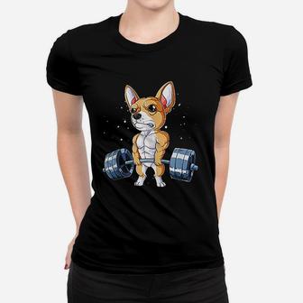 Chihuahua Weightlifting Funny Deadlift Fitness Gym Gifts Women T-shirt | Crazezy