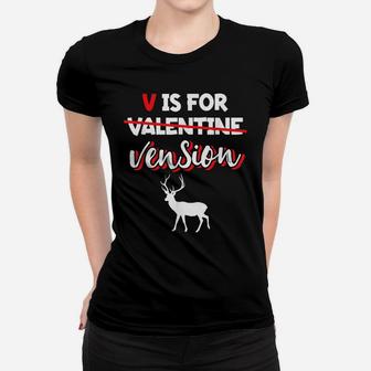 Deer Vension Meat | Valentine's Day Hunter Hunting Gift Women T-shirt | Crazezy CA