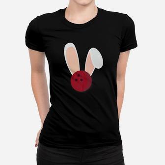 Easter Rabbit Bunny Ears Bowling Ball Bowler Holiday Premium Women T-shirt | Crazezy