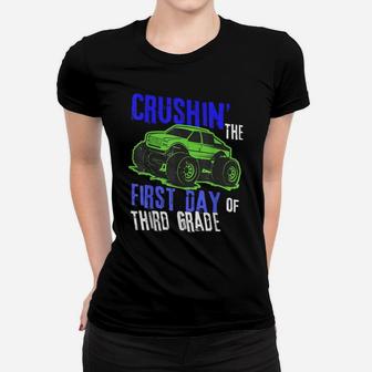 First Day Of School Back To Monster Truck Boys 3Rd Grade Women T-shirt | Crazezy