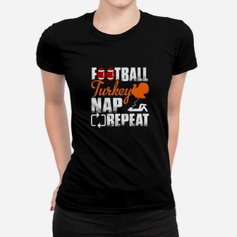 Football Turkey Nap Repeat Thanksgiving Men Women Women T-shirt | Crazezy UK