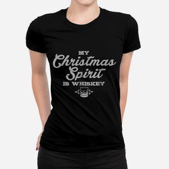 Funny Christmas Drinking Shirt Whiskey Liquor Drinker Saying Women T-shirt | Crazezy