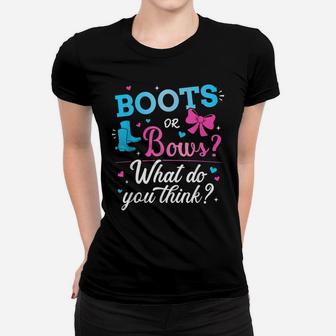 Gender Reveal Boots Or Bows What Do You Think Baby Party Women T-shirt | Crazezy