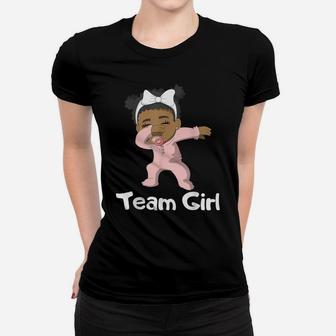Gender Reveal Party Team Girl Cute Dabbing Black Baby Tee Women T-shirt | Crazezy CA