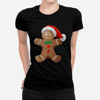 Gingerbread Man Cookie With Santa Claus Hat Christmas Women T-shirt | Crazezy