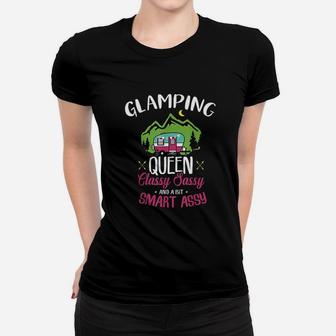 Glamping Queen Classy Sassy Smart Assy Camping Women T-shirt | Crazezy UK