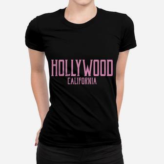 Hollywood California Ca Vintage Text Pink Print Women T-shirt | Crazezy