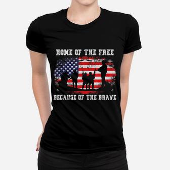 Home Of The Free Because Of The Brave American Flag Women T-shirt | Crazezy