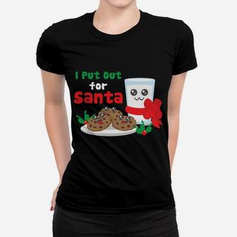 I Put Out For Santa Claus Cookie Milk Ugly Christmas Sweater Women T-shirt | Crazezy