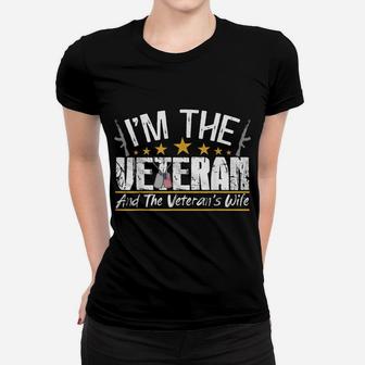 I'm The Veteran And The Veteran's Wife Veterans Day Gift Women T-shirt | Crazezy CA