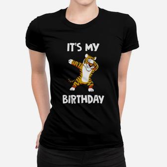 It Is My Birthday Dabbing Tiger Dab Dancing Boy Girl T-shirt Women T-shirt | Crazezy
