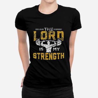 Jesus Workout The Lord Is My Strength Christian Gym Women T-shirt | Crazezy