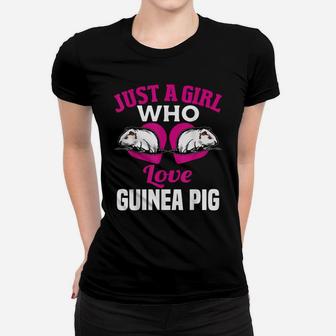 Just A Girl Who Love Guinea Pig Funny Guinea Pig Lover Shirt Women T-shirt | Crazezy
