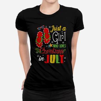 Just A Girl Who Loves Christmas In July Shirt Summer Gift Women T-shirt | Crazezy