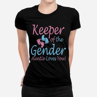 Keeper Of The Gender Auntie - Gender Reveal Party Idea Women T-shirt | Crazezy CA