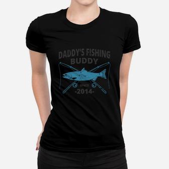 Kids Daddys Fishing Buddy Since 2014 4th Birthday Fishing Gift Women T-shirt | Crazezy