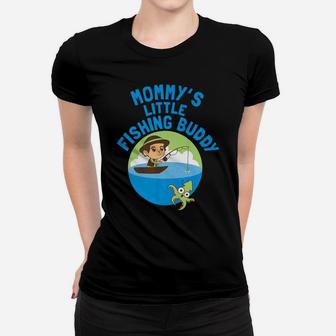Kids Fishing Buddy Boys Mommys Little Fishing Buddy Women T-shirt | Crazezy UK
