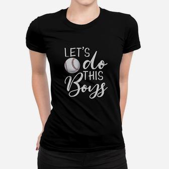 Lets Do This Boys Baseball Mom Mothers Day Varsity Women T-shirt | Crazezy