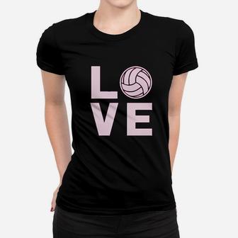 Love Volleyball Sweatshirt Gift For Volleyball Fans Women Women T-shirt | Crazezy