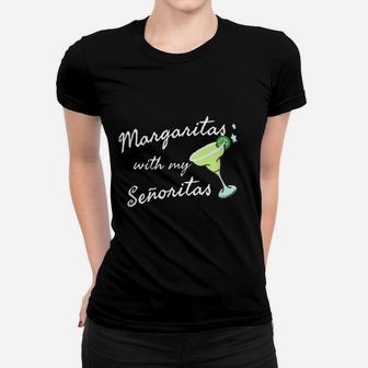 Margaritas With My Senoritas Funny Tee Cinco De Mayo T-Shirt Women T-shirt | Crazezy