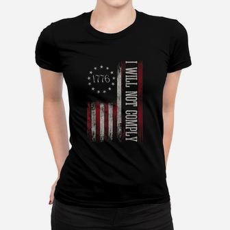 Medical Freedom I Will Not Comply No Mandates Women T-shirt | Crazezy UK
