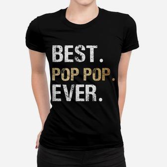 Mens Best Pop Pop Gift From Granddaughter Grandson Women T-shirt | Crazezy DE