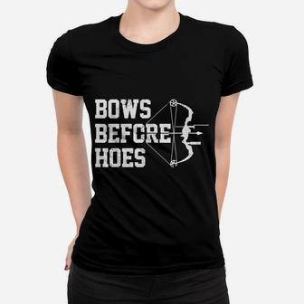 Mens Bows Before Hoes Archery Bow Hunting Funny Archer Gift Women T-shirt | Crazezy CA