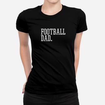 Mens Football Dad Father Men Gift Mesh Athletic Papa Women T-shirt | Crazezy