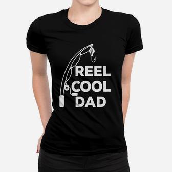 Mens Reel Cool Dad T-shirt Fishing Daddy Father's Day Gift Shirt Women T-shirt | Crazezy DE