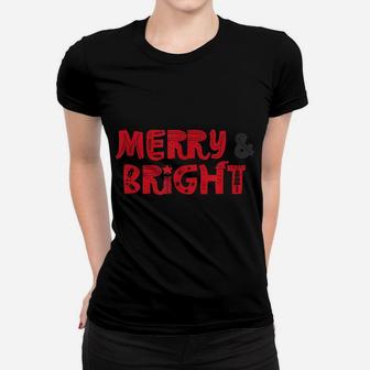Merry And Bright Christmas Pajama Tee - Men, Women, Kids Women T-shirt | Crazezy