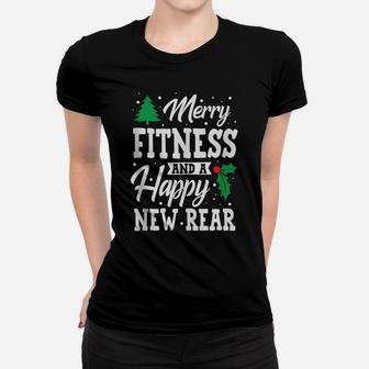 Merry Fitness And A Happy New Rear Workout Christmas Gift Women T-shirt | Crazezy