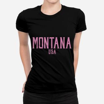 Montana USA Vintage Text Pink Print Women T-shirt | Crazezy