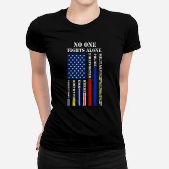 No One Fights Alone Usa Flag T-Shirt For 4Th July Women T-shirt | Crazezy