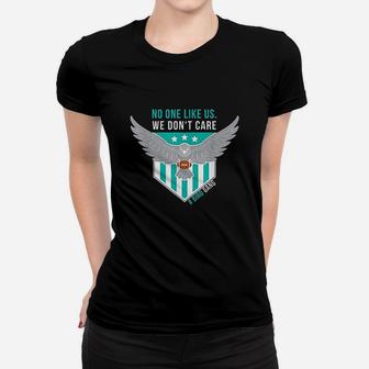 No One Like Us We Dont Care Bird Gang Football Women T-shirt | Crazezy UK