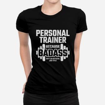 Personal Trainer Meme Gym Motivation Women T-shirt | Crazezy CA